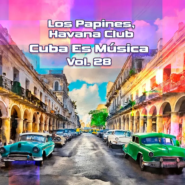 Cuba Es Música, Vol. 28