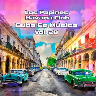 Cuba Es Música, Vol. 28 by Havana Club