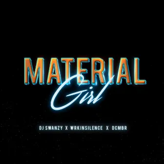 Material Girl (sped up) by DCMBR