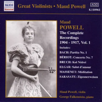 Powell, Maud: Complete Recordings, Vol. 1 (1904-1917) by Maud Powell