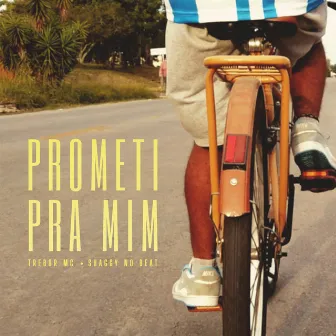 Prometi pra Mim by Trebor Mc