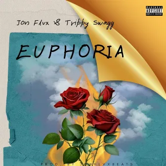 Euphoria by Jon Flvx