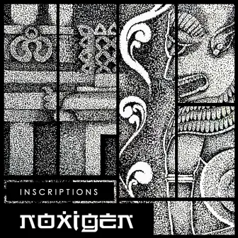 Inscriptions by Noxigen