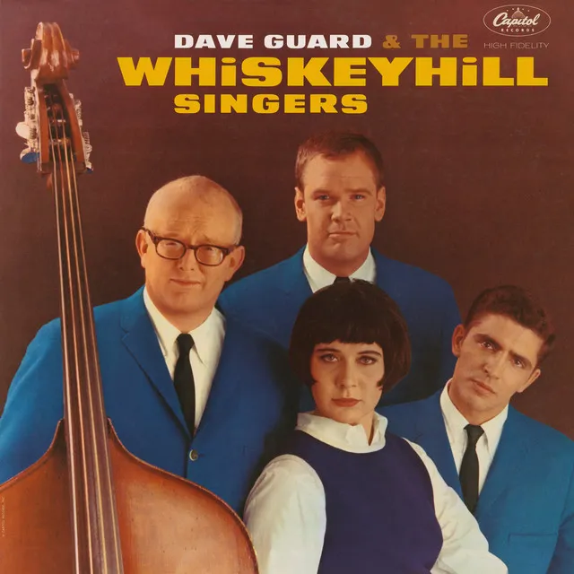 Dave Guard & The Whiskeyhill Singers