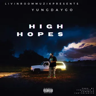 High Hopes by Yungdaygo