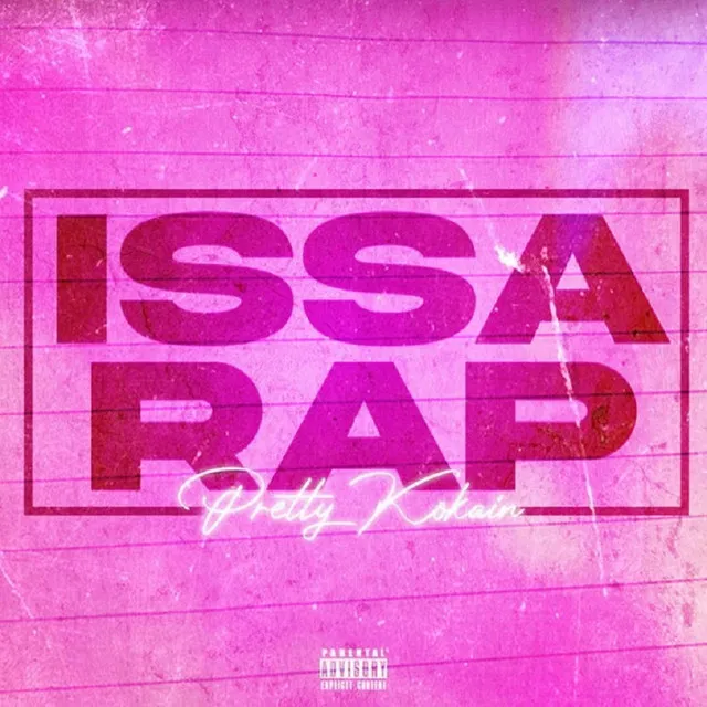 Issa Rap