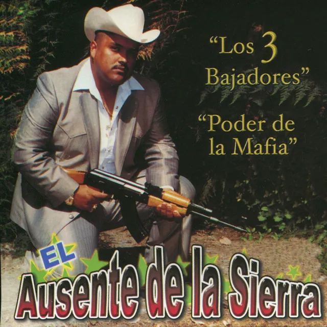 El Ausente de la Sierra