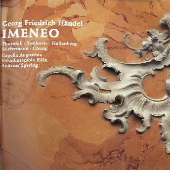 Handel: Imeneo, HWV 41 by Johanna Stojkovic