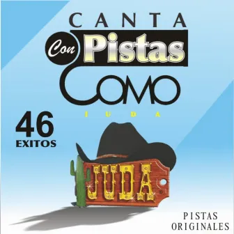 Canta Con Pistas Como Juda by Juda