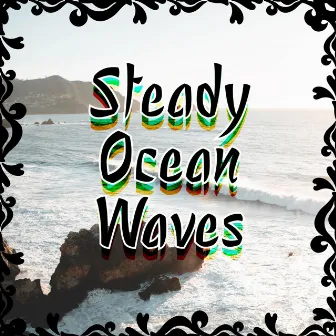 Steady Ocean Sounds by Flowing Ocean Waves