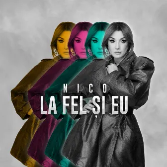 La fel și eu by Nico