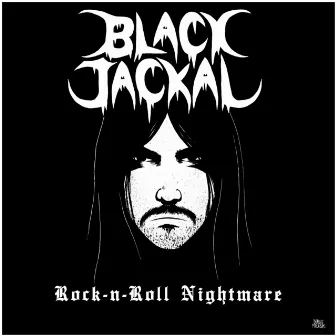 Rock 'n' Roll Nightmare by Black Jackal