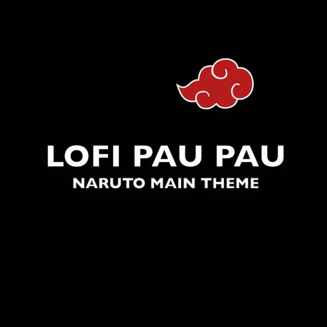 Naruto Main Theme (From "Naruto") - Lofi