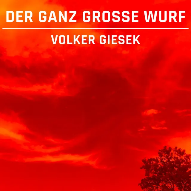 Der ganz große Wurf