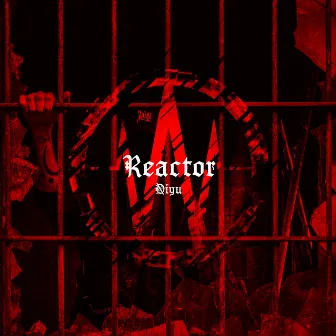 Reactor by Diyu