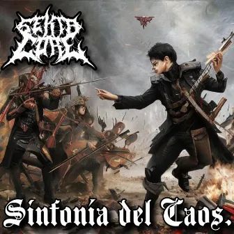 Sinfonía del Caos by Sekta Core