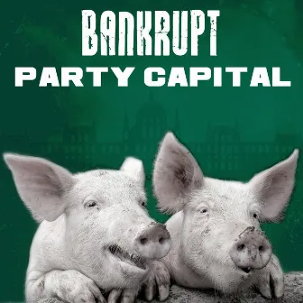 Party Capital by Unknown Artist