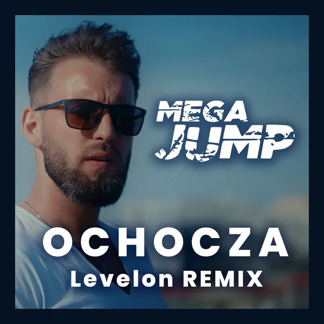 Ochocza - Levelon Remix