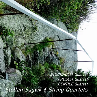 6 String Quartets by Stellan Sagvik