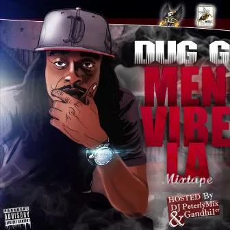 Men Vibe LA: Mixtape by Dug G