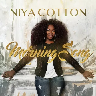 Morning Song (Glorious Day) by Niya Cotton