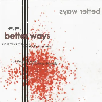 Better Ways by F.P.