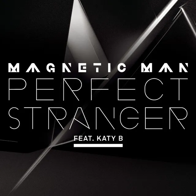 Perfect Stranger (feat. Katy B)