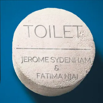 Toilet by Jerome Sydenham