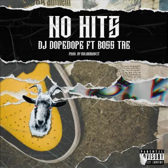 No Hits by DJ DopeDope