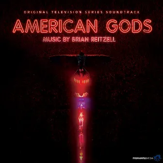 American Gods (Original Series Soundtrack) by Brian Reitzell