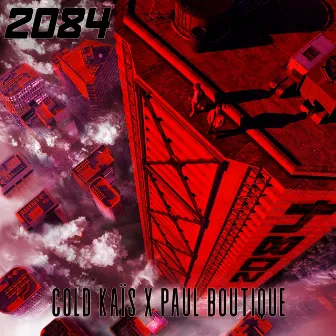 2084 by Paul Boutique