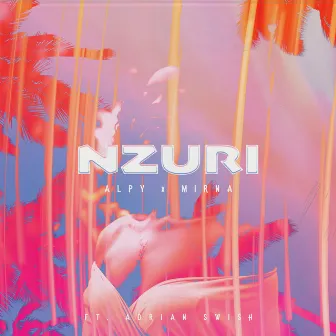 Nzuri by Mirna