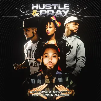 Hustle & Pray by Ntegrity