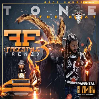 Freestyle Frenzy 3 by Tonethegoat