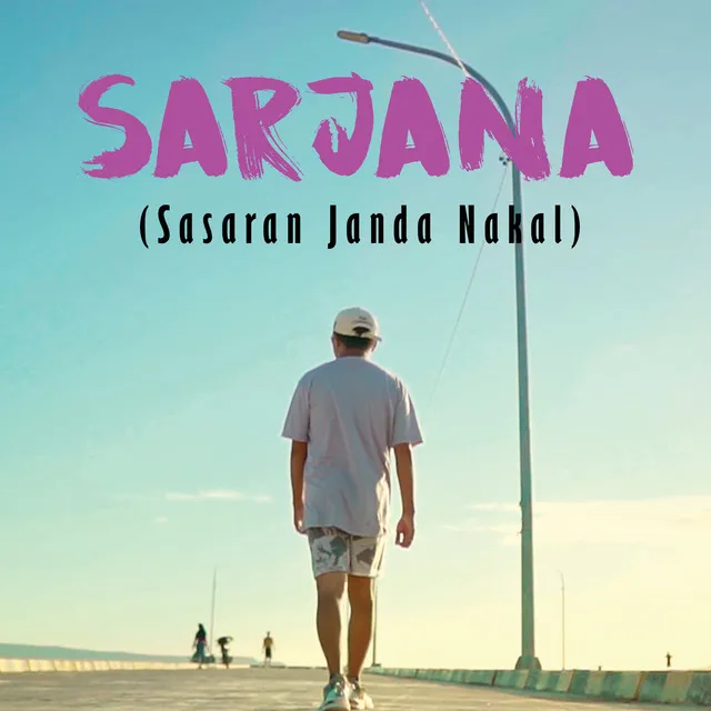 Sarjana (Sasaran Janda Nakal)