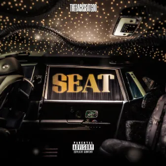 SEAT by TheBackseatGod