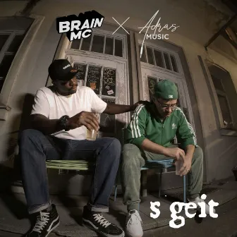 S geit by Brain MC