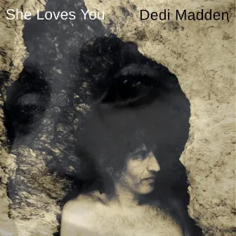 She Loves You by Dedi Madden