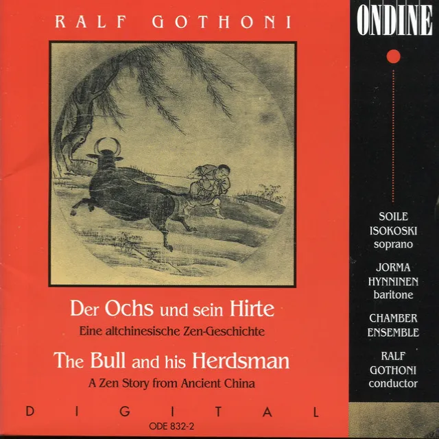 Der Ochs und sein Hirte: Die Heimkehr auf dem Rücken des Ochsen (Returning Home on the Back of the Bull)