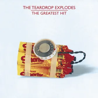 The Greatest Hit by The Teardrop Explodes