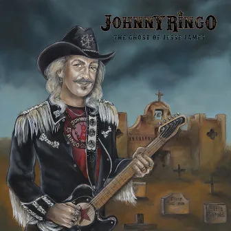 The Ghost of Jesse James by Johnny Ringo