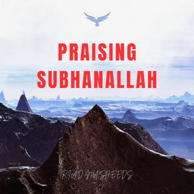 Praising Subhanallah