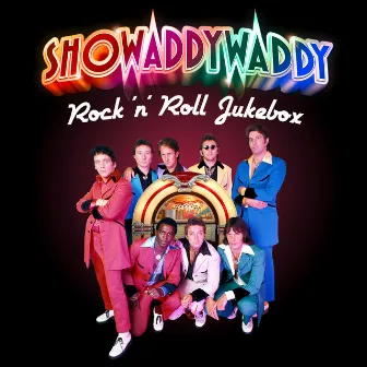 Rock 'N' Roll Jukebox by Showaddywaddy