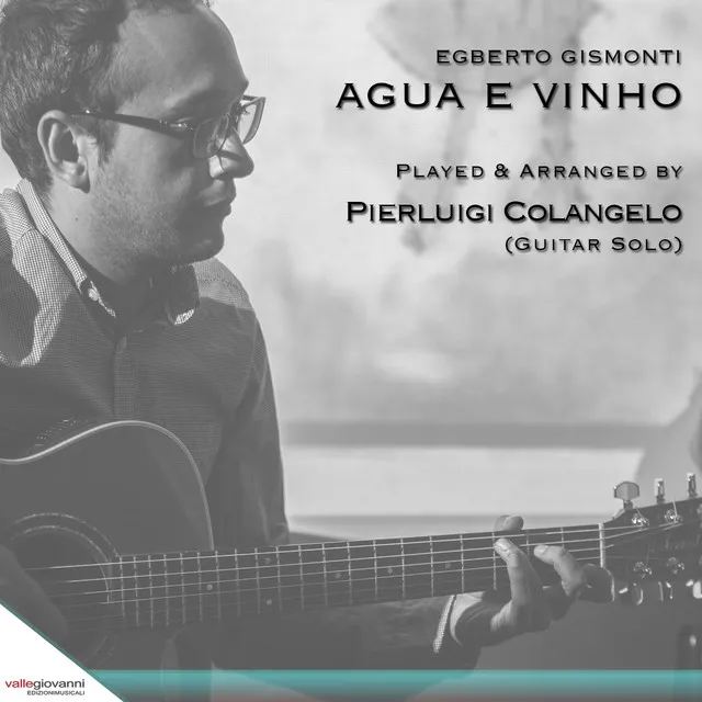 Agua e Vinho - Arr. for Guitar