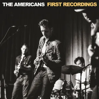 First Recordings by The Americans