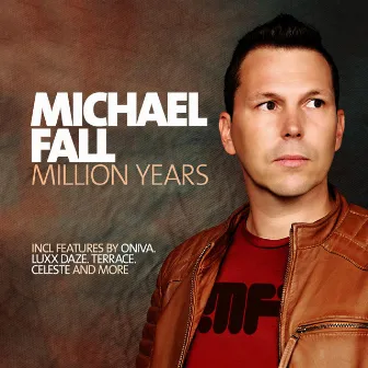 Million Years by Michael Fall