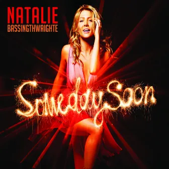 Someday Soon by Natalie Bassingthwaighte