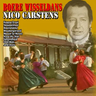 Boere Wisseldans by Nico Carstens