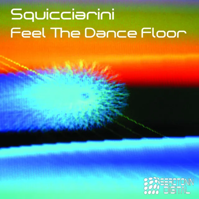 Feel The Dance Floor - Serotonin Thieves Remix