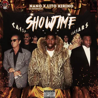 Showtime by Nano La Diferencia